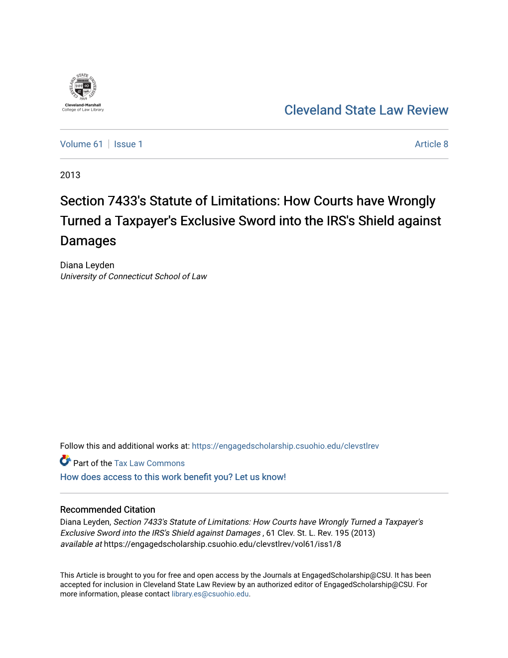 Section 7433'S Statute of Limitations: How Courts Have Wrongly Turned a Taxpayer's Exclusive Sword Into the IRS's Shield Against Damages