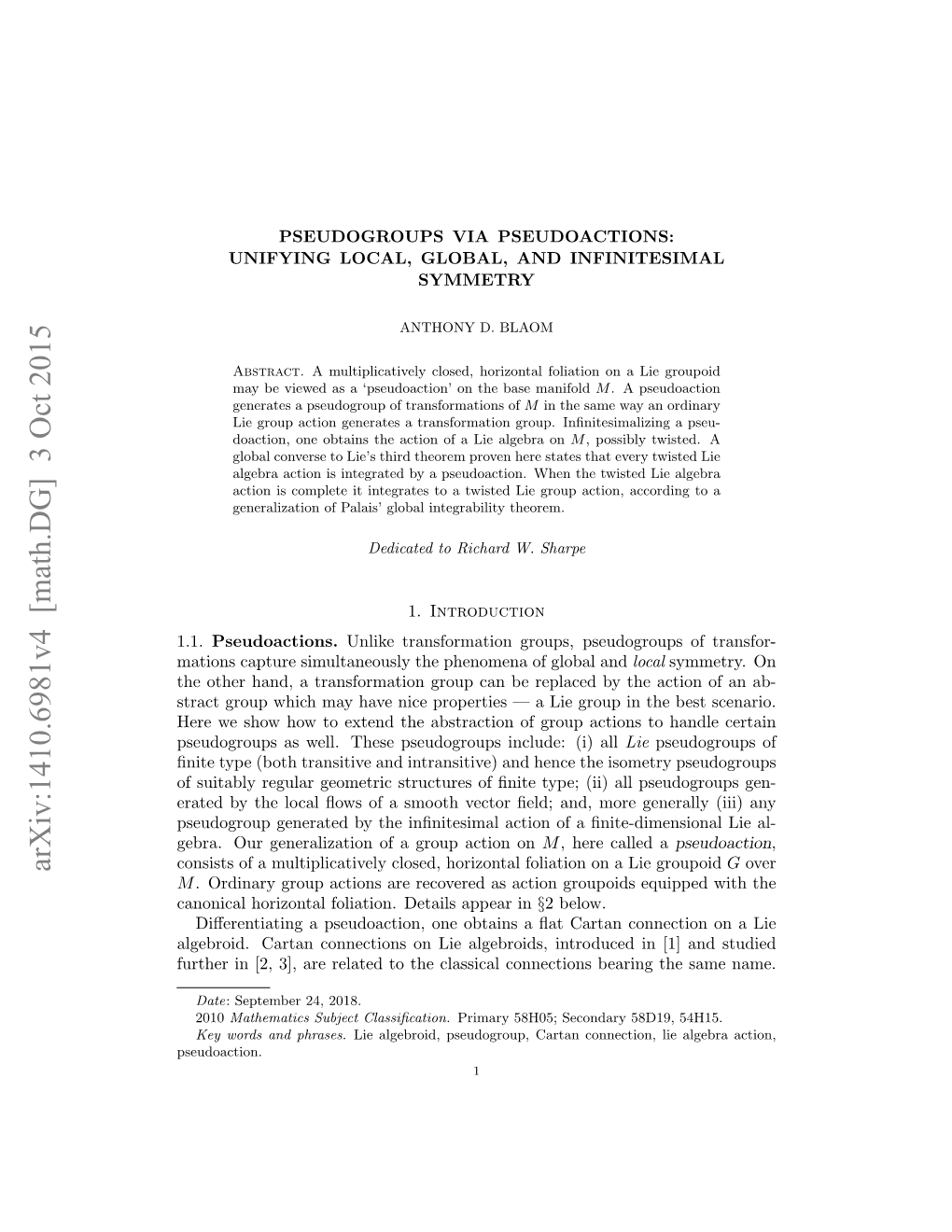 Pseudogroups Via Pseudoactions: Unifying Local, Global, and Infinitesimal Symmetry