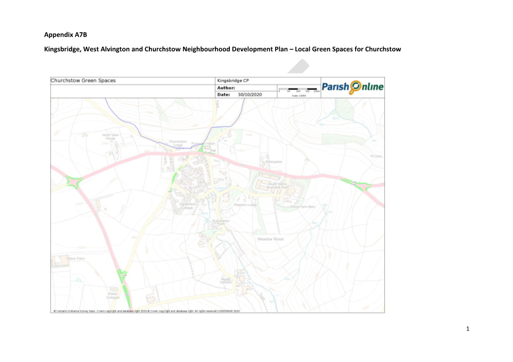 Appendix A7B Kingsbridge, West Alvington and Churchstow Neighbourhood Development Plan – Local Green Spaces for Churchstow