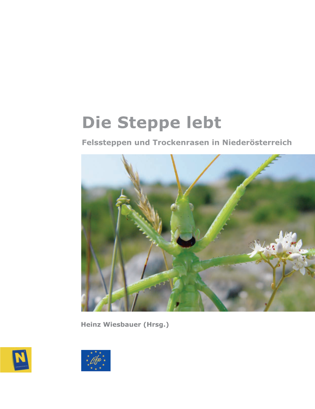 Die Steppe Lebt