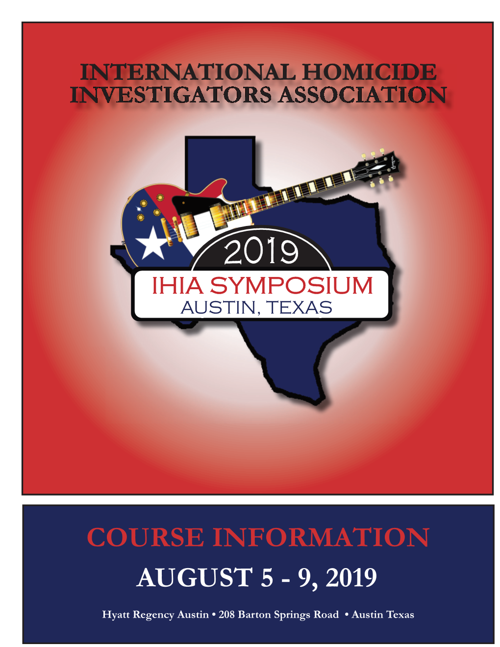 Course Information August 5 - 9, 2019