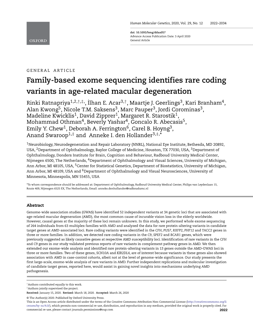 Family-Based Exome Sequencing Identifies Rare Coding Variants in Age-Related Macular Degeneration Rinki Ratnapriya1,2,†,‡,, Ilhan˙ E
