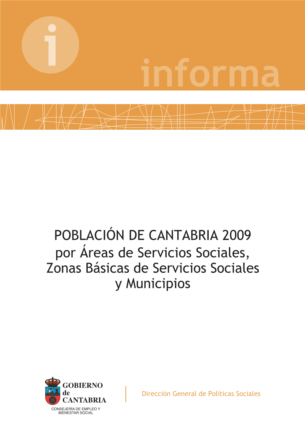 Población De Cantabria Por Áreas De Servicios Sociales, Zonas Básicas Y