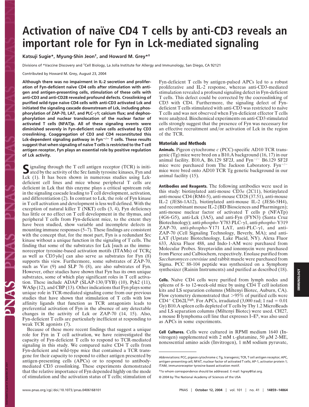 Activation of Naıve CD4 T Cells by Anti-CD3 Reveals an Important Role for Fyn in Lck-Mediated Signaling