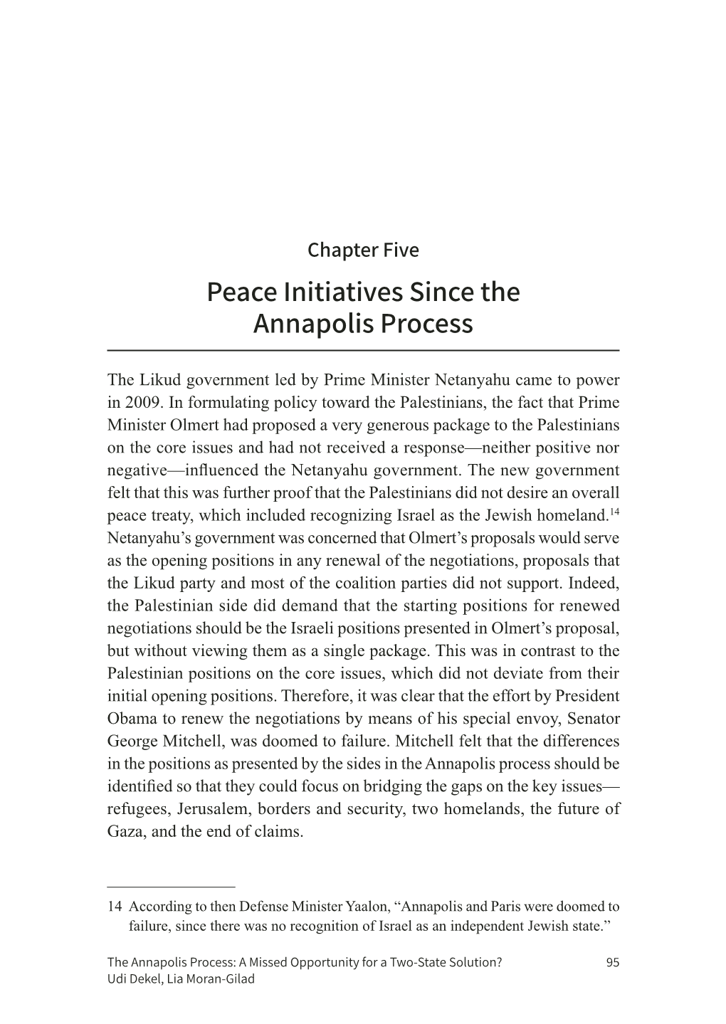 Peace Initiatives Since the Annapolis Process