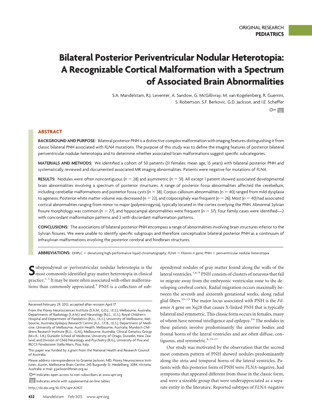 Bilateral Posterior Periventricular Nodular Heterotopia: a Recognizable Cortical Malformation with a Spectrum of Associated Brain Abnormalities