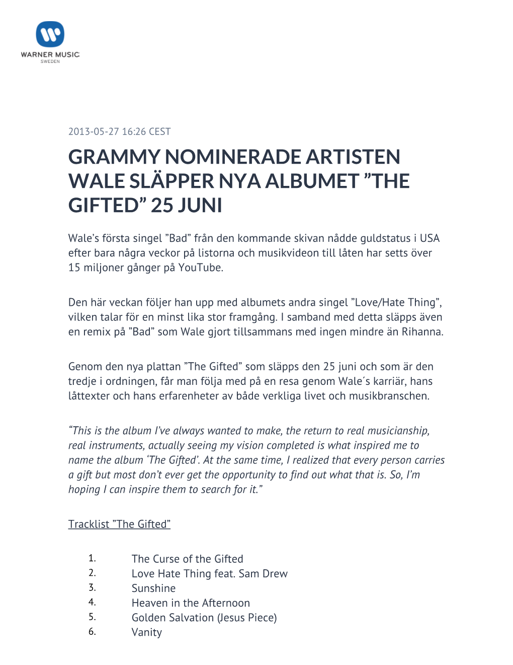 Grammy Nominerade Artisten Wale Släpper Nya Albumet ”The Gifted” 25 Juni