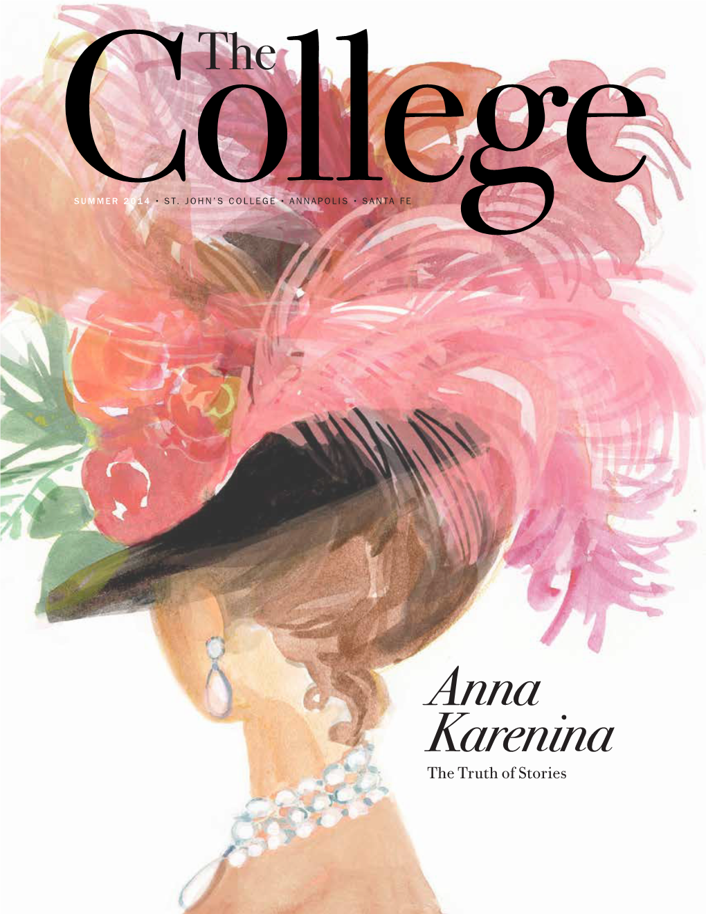 Anna Karenina the Truth of Stories “ How Glorious Fall the Valiant, Sword [Mallet] in Hand, in Front of Battle for Their Native Land.” —Tyrtaeus, Spartan Poet the St