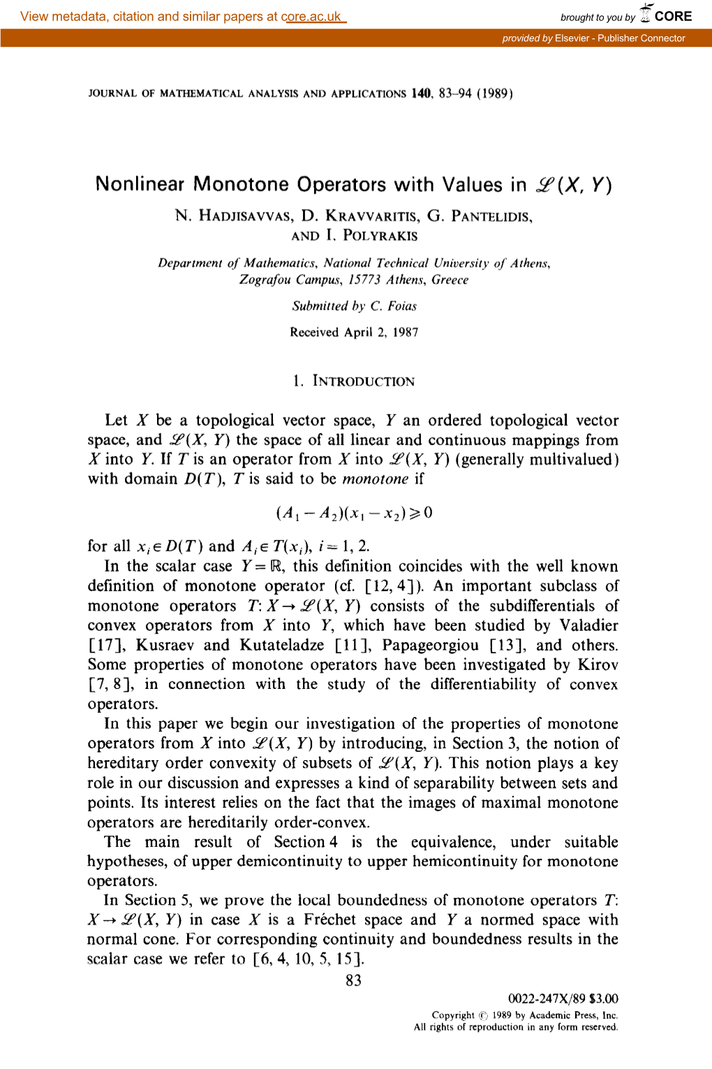 Nonlinear Monotone Operators with Values in 9(X, Y)