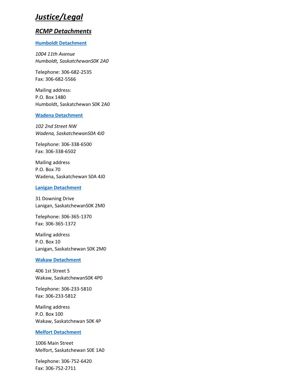 Justice/Legal RCMP Detachments