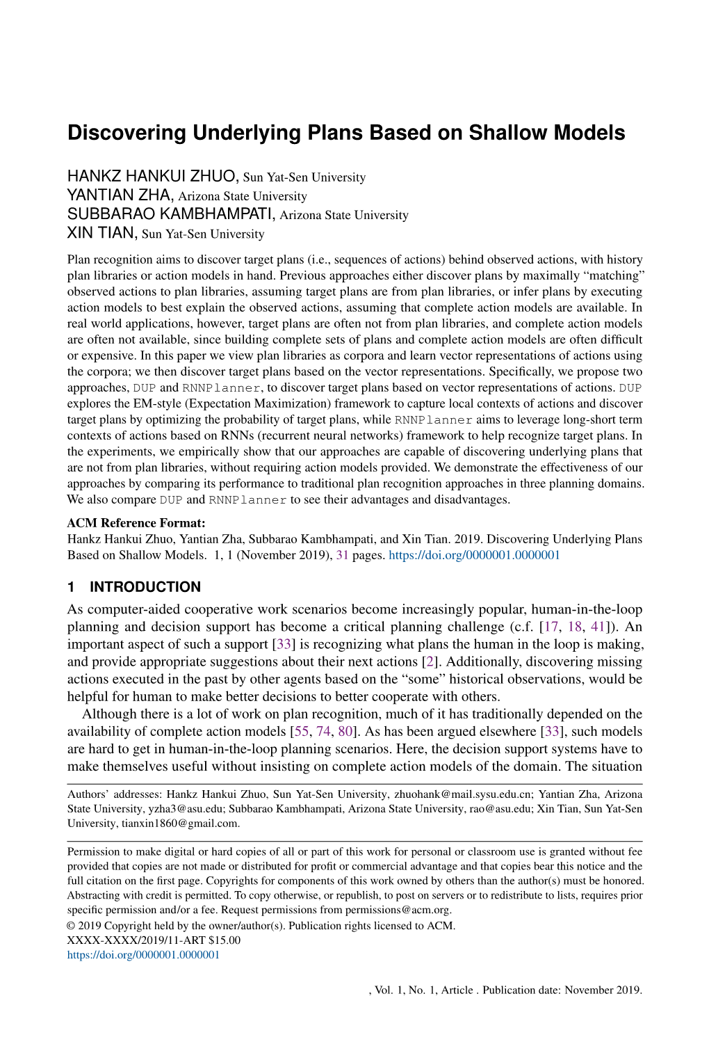 Discovering Underlying Plans Based on Shallow Models