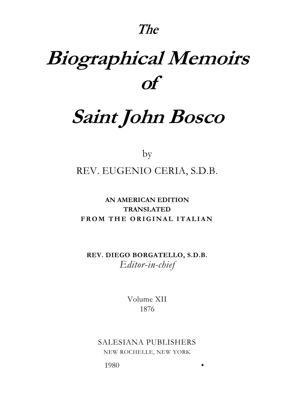 Biographical Memoirs of Saint John Bosco