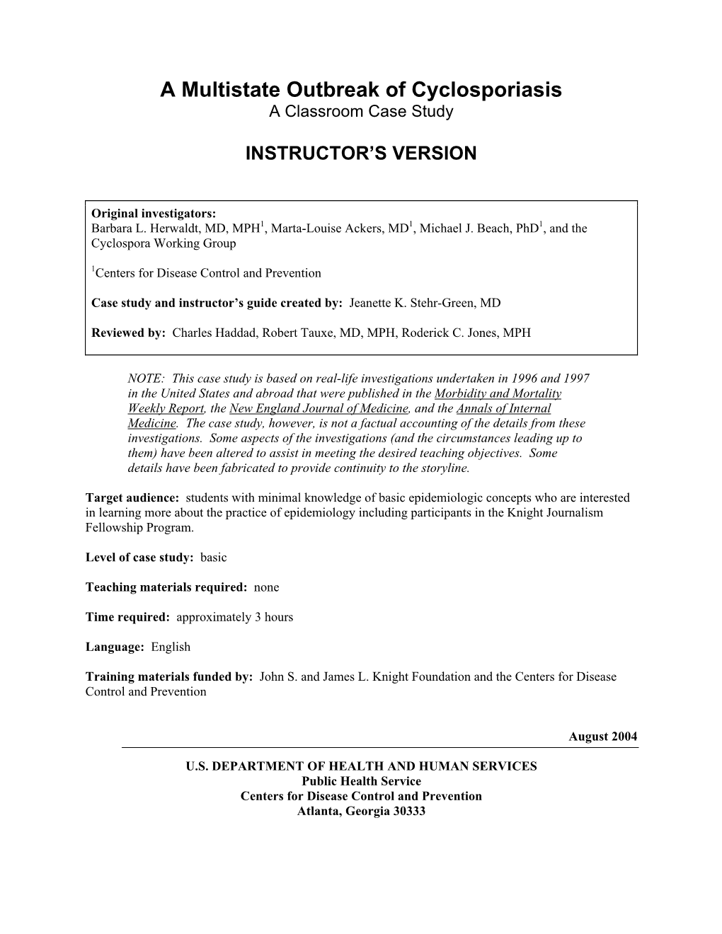 A Multistate Outbreak of Cyclosporiasis: a Classroom Case Study (Instructor Version)