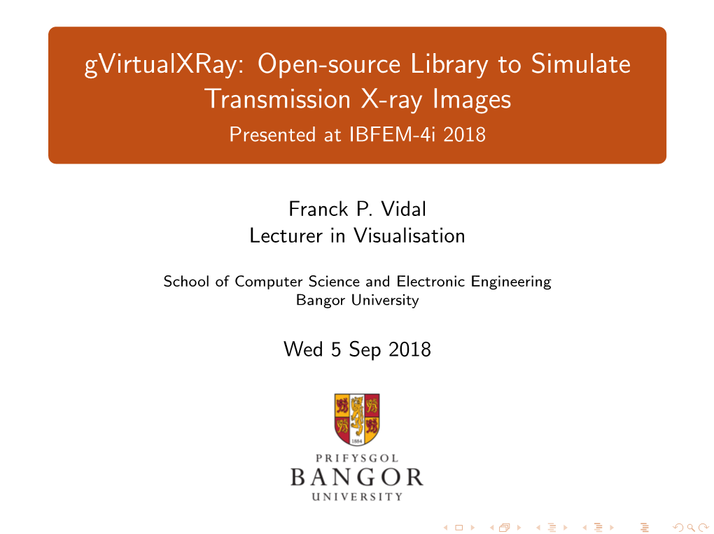 Gvirtualxray: Open-Source Library to Simulate Transmission X-Ray Images Presented at IBFEM-4I 2018