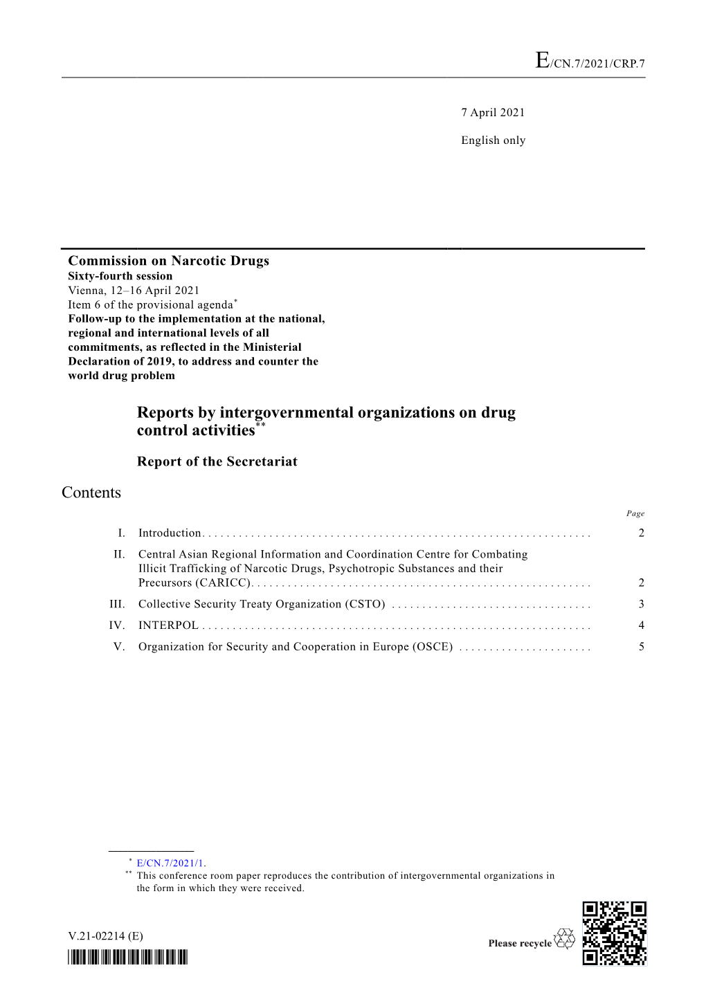 Reports by Intergovernmental Organizations on Drug Control Activities**