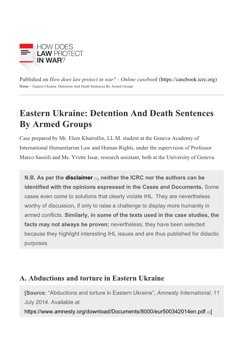 Eastern Ukraine: Detention and Death Sentences by Armed Groups