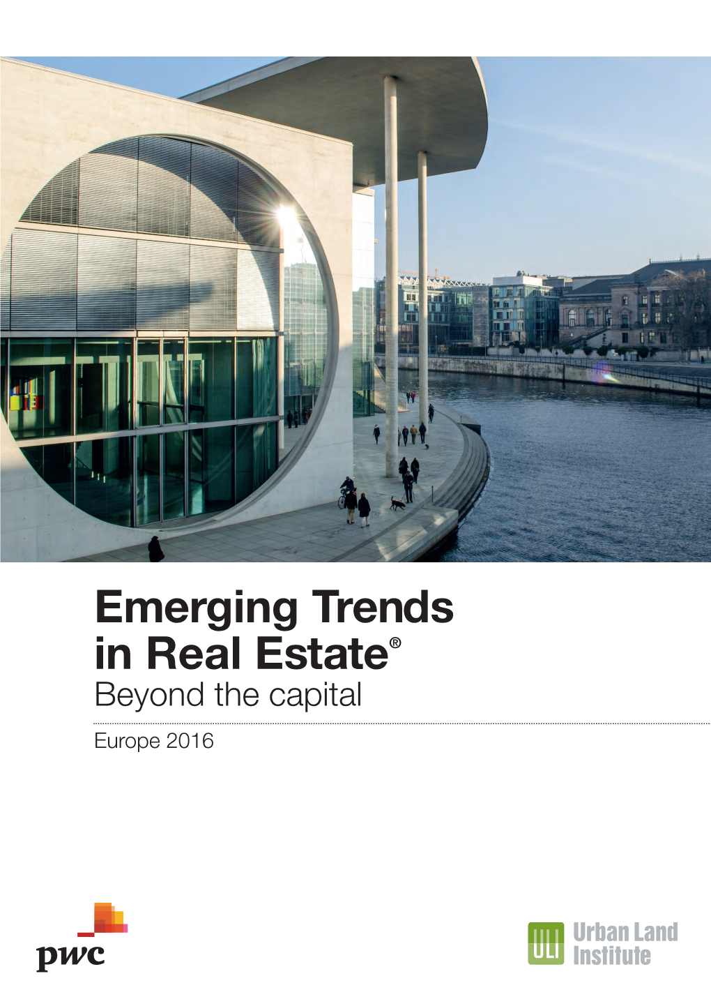 Emerging Trends in Real Estate Europe 2016