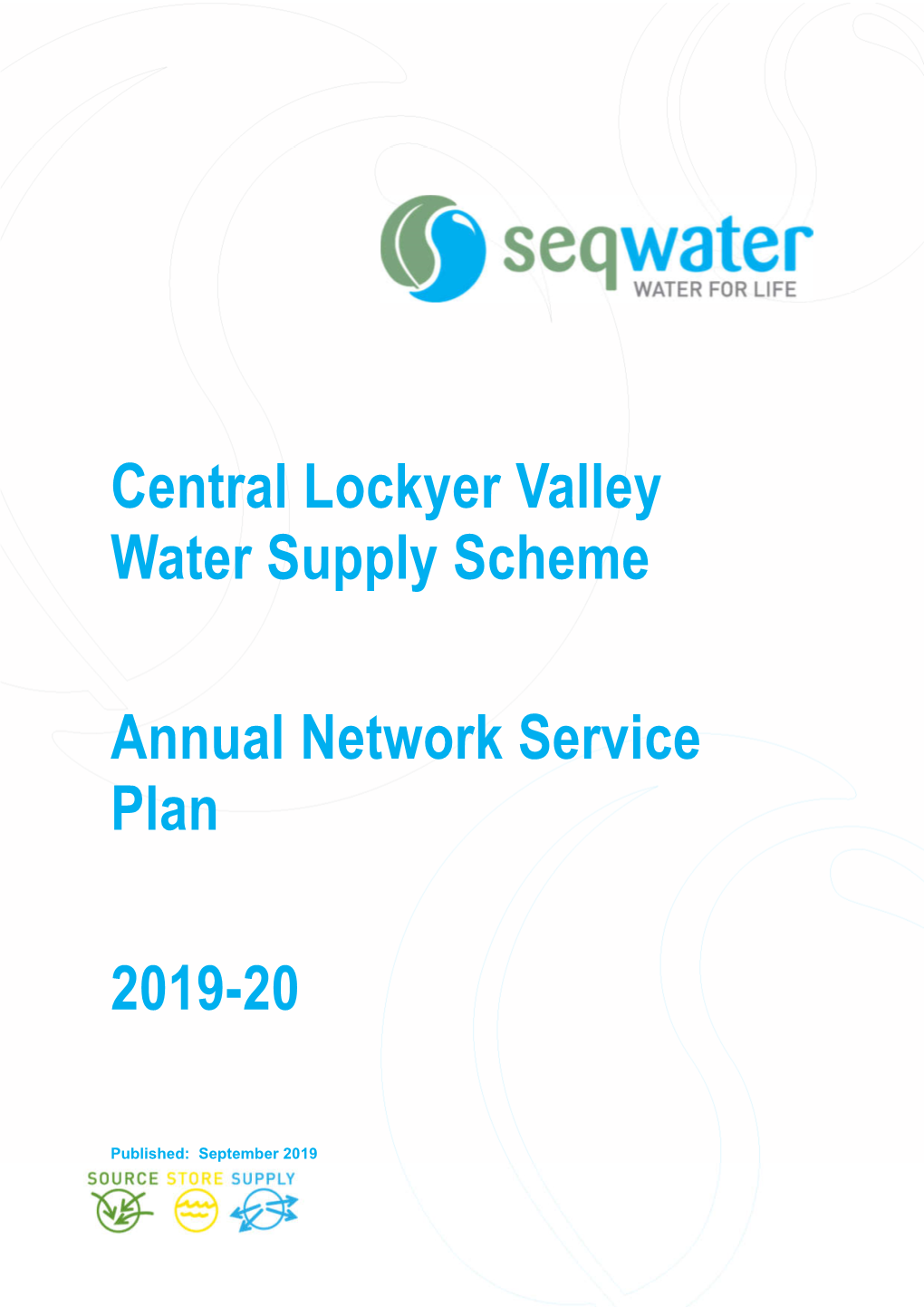 Central Lockyer Valley Water Supply Scheme Annual Network Service