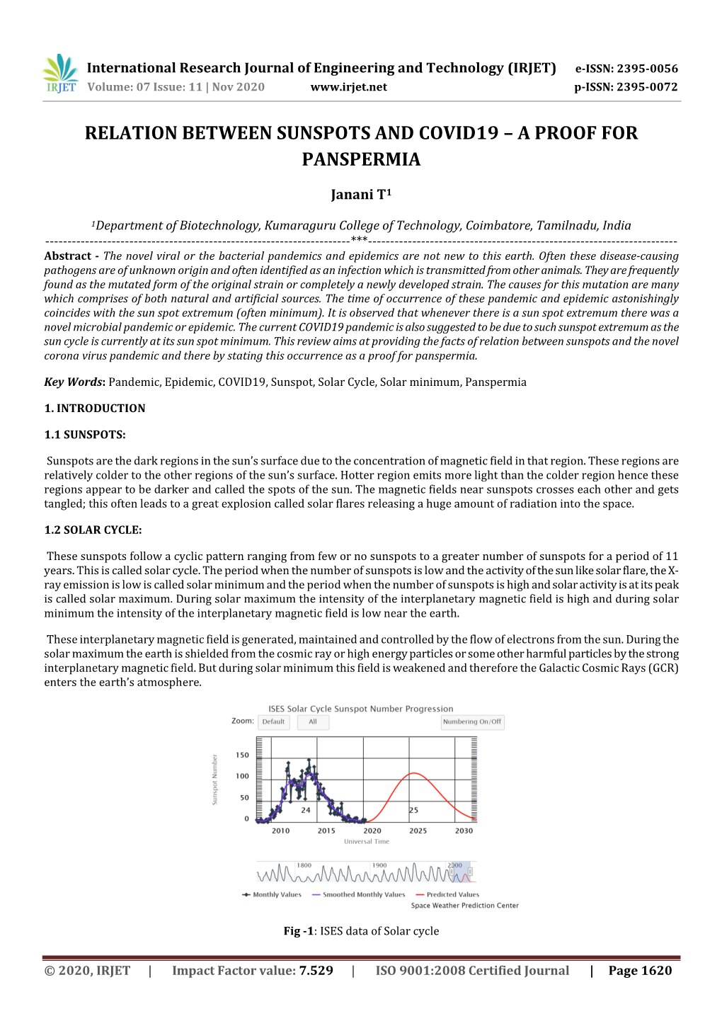 Relation Between Sunspots and Covid19 – a Proof for Panspermia