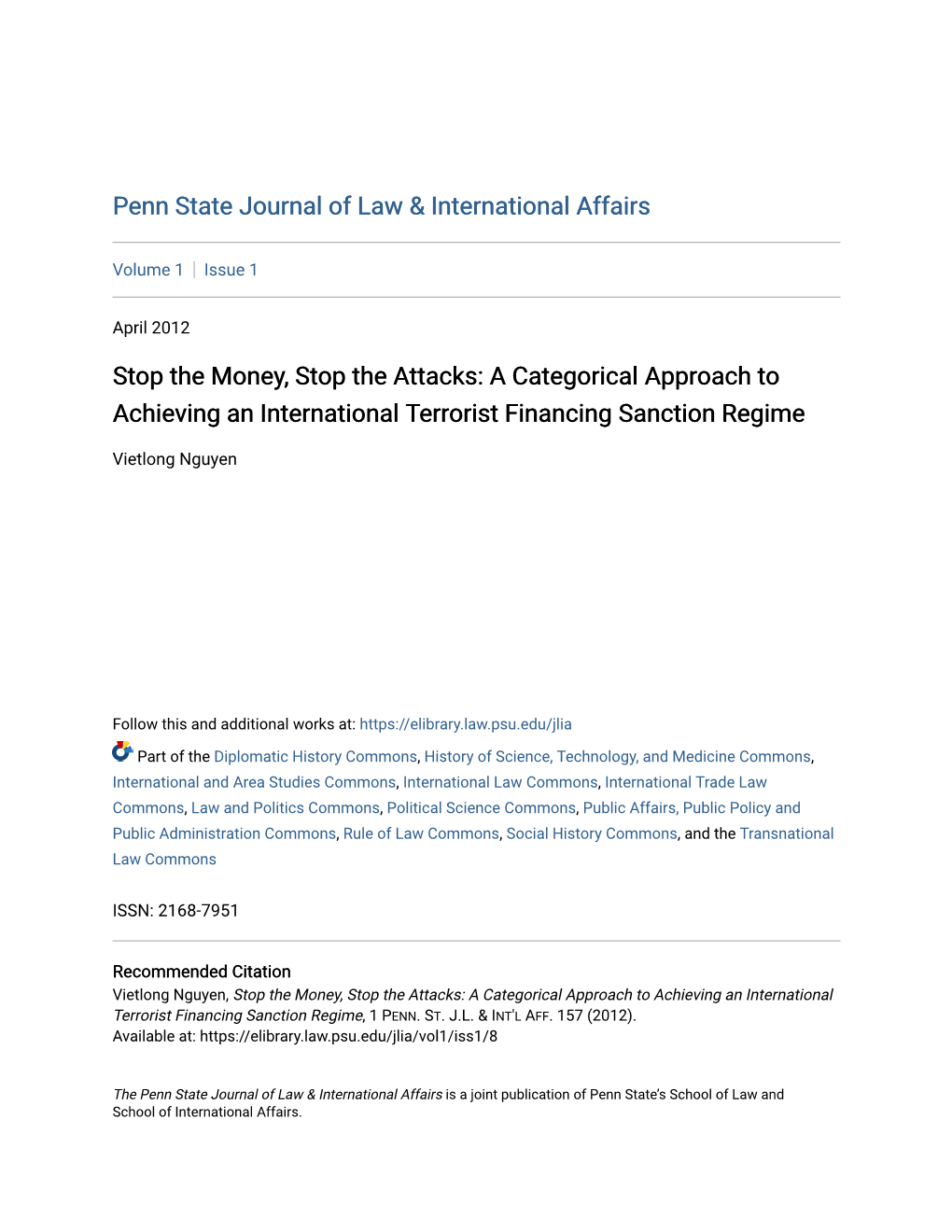 Stop the Money, Stop the Attacks: a Categorical Approach to Achieving an International Terrorist Financing Sanction Regime
