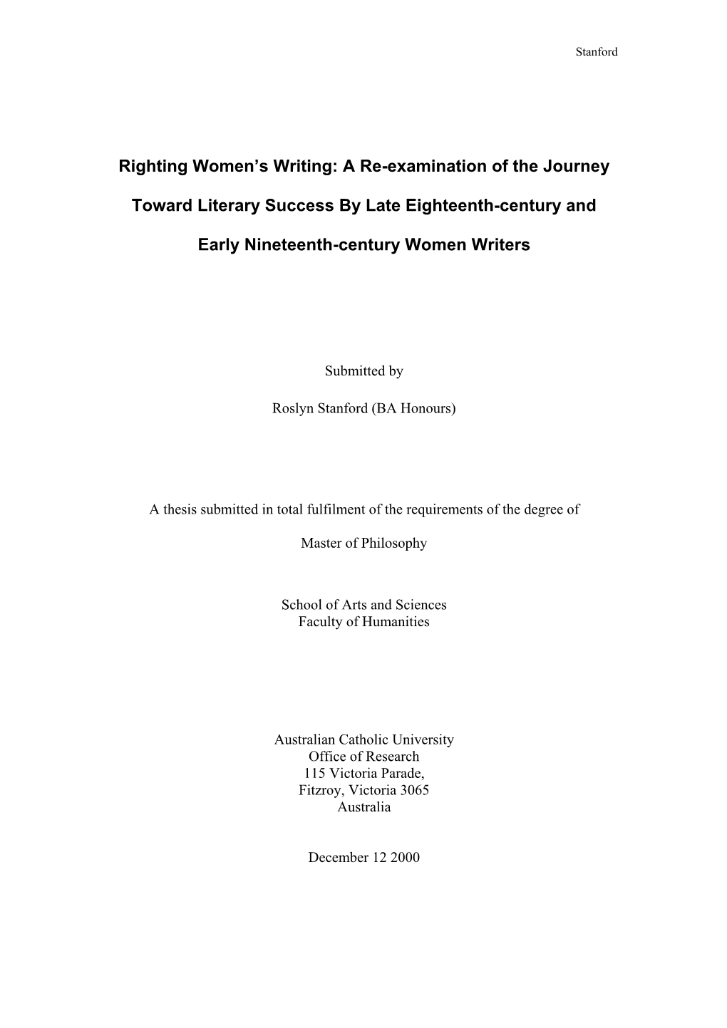 Righting Women's Writing: a Re-Examination of the Journey Toward Literary Success by Late Eighteenth-Century and Early Ninetee