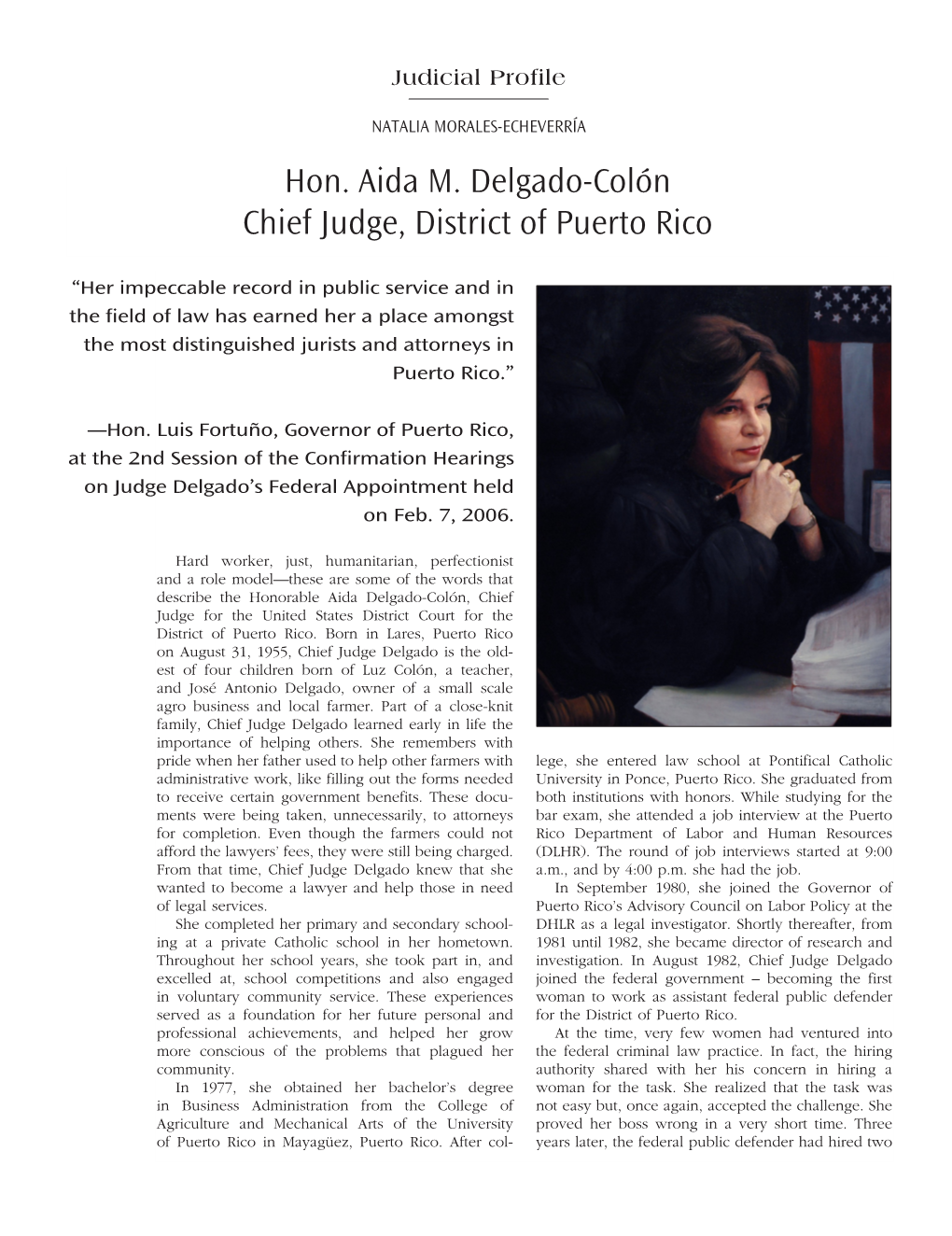 Hon. Aida M. Delgado-Colón Chief Judge, District of Puerto Rico