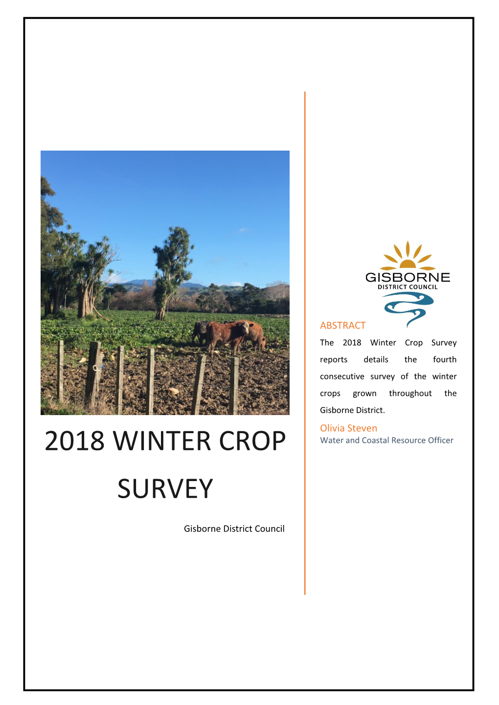 2018 Winter Crop Survey Reports Details the Fourth Consecutive Survey of the Winter Crops Grown Throughout The