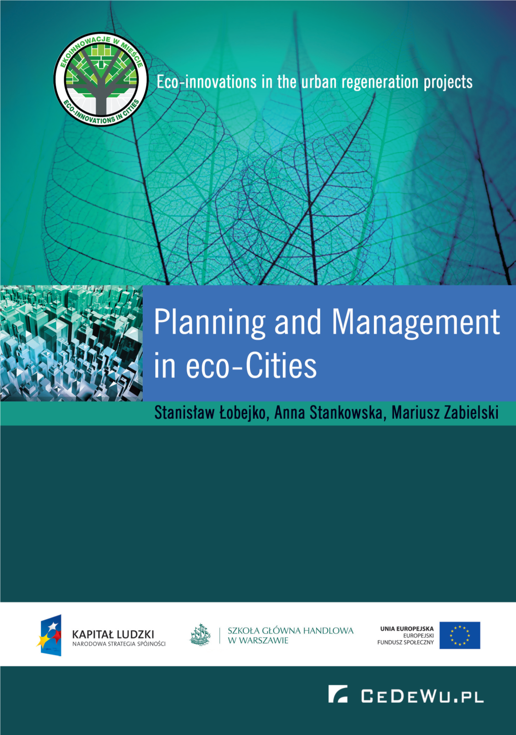 Planning and Management in Eco-Cities