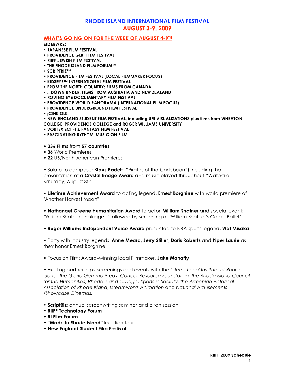 Rhode Island International Film Festival August 3-9, 2009