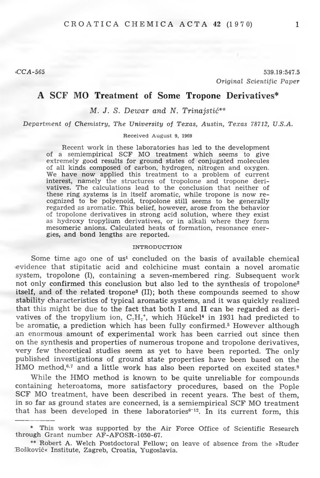 A SCF MO Treatment of Some Tropone Derivatives* M