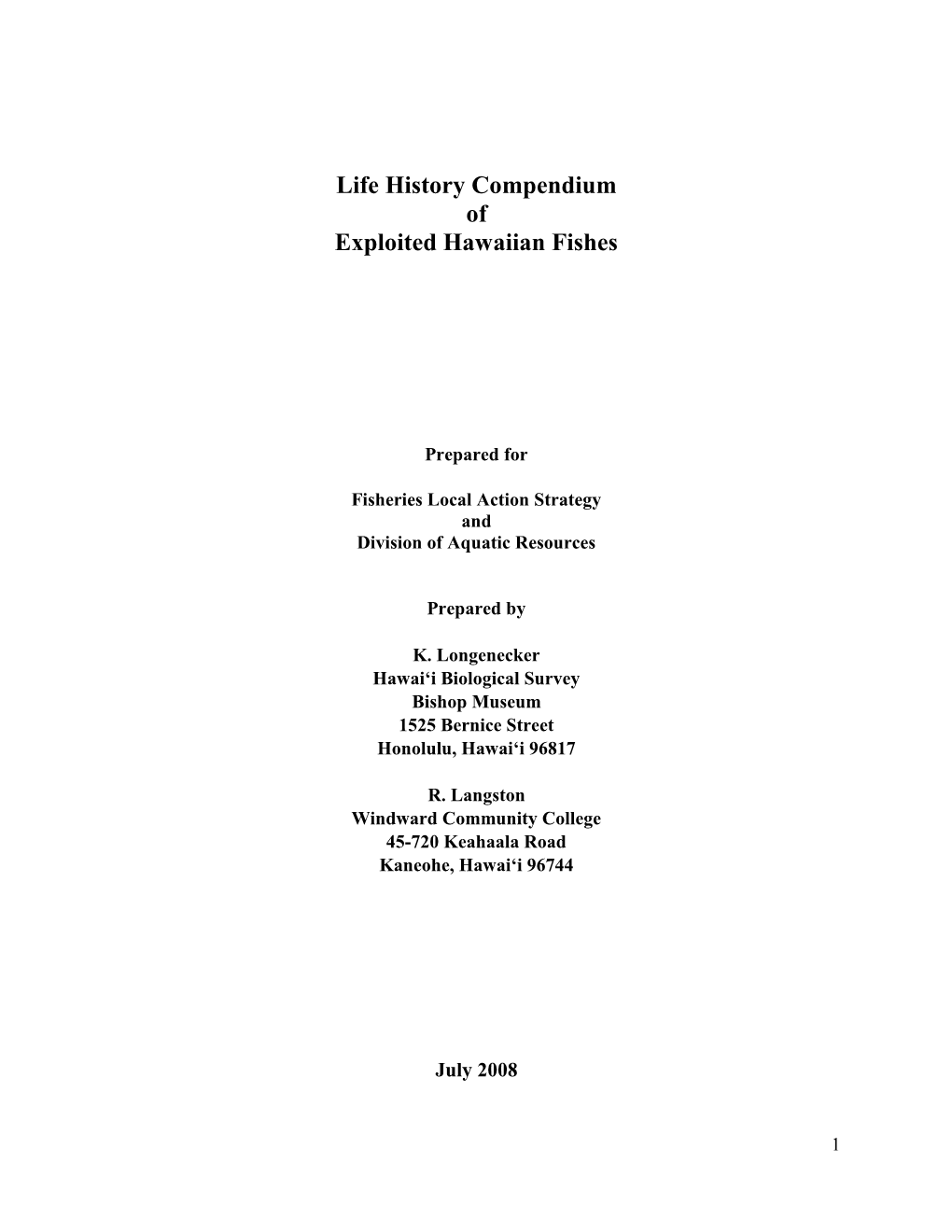 Life History Compendium of Exploited Hawaiian Fishes