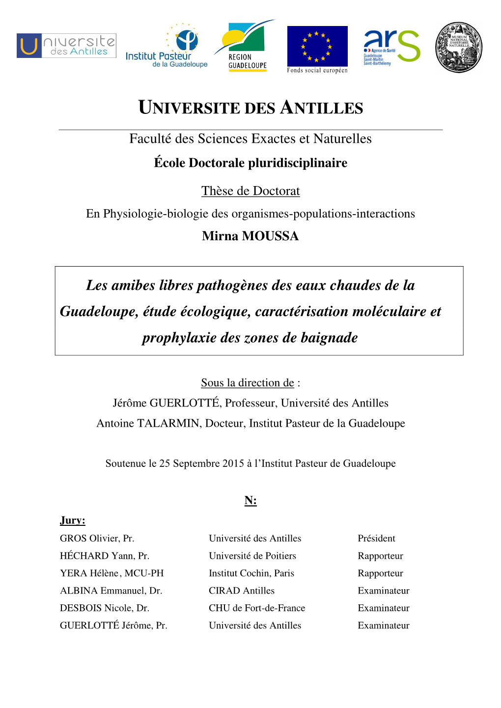 UNIVERSITE DES ANTILLES Faculté Des Sciences Exactes Et Naturelles École Doctorale Pluridisciplinaire