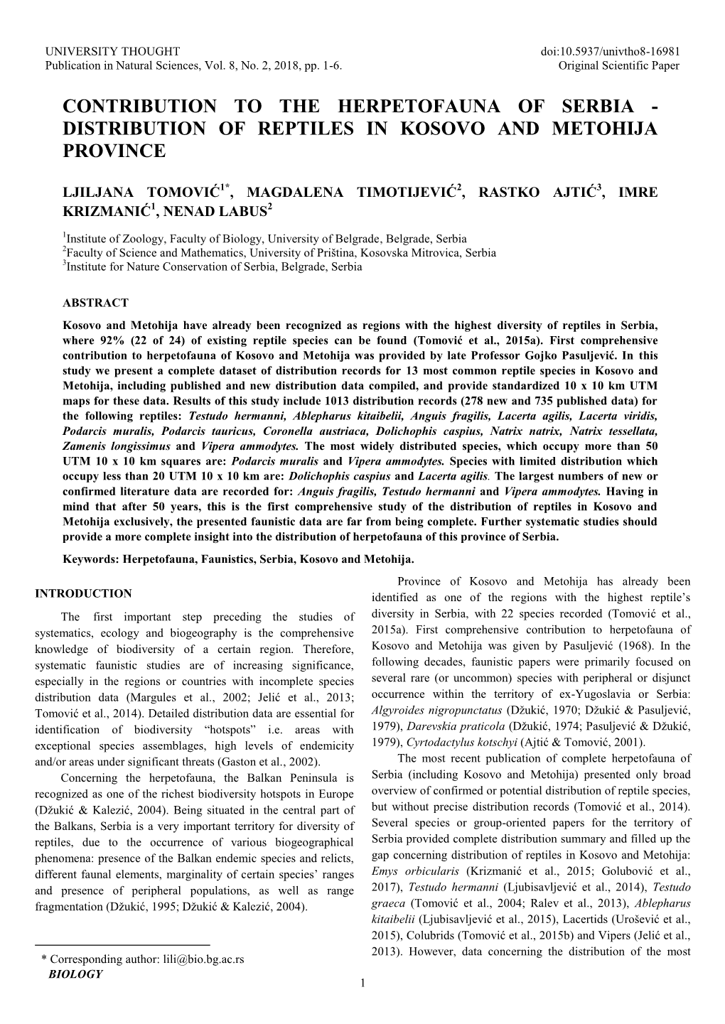 Contribution to the Herpetofauna of Serbia - Distribution of Reptiles in Kosovo and Metohija Province