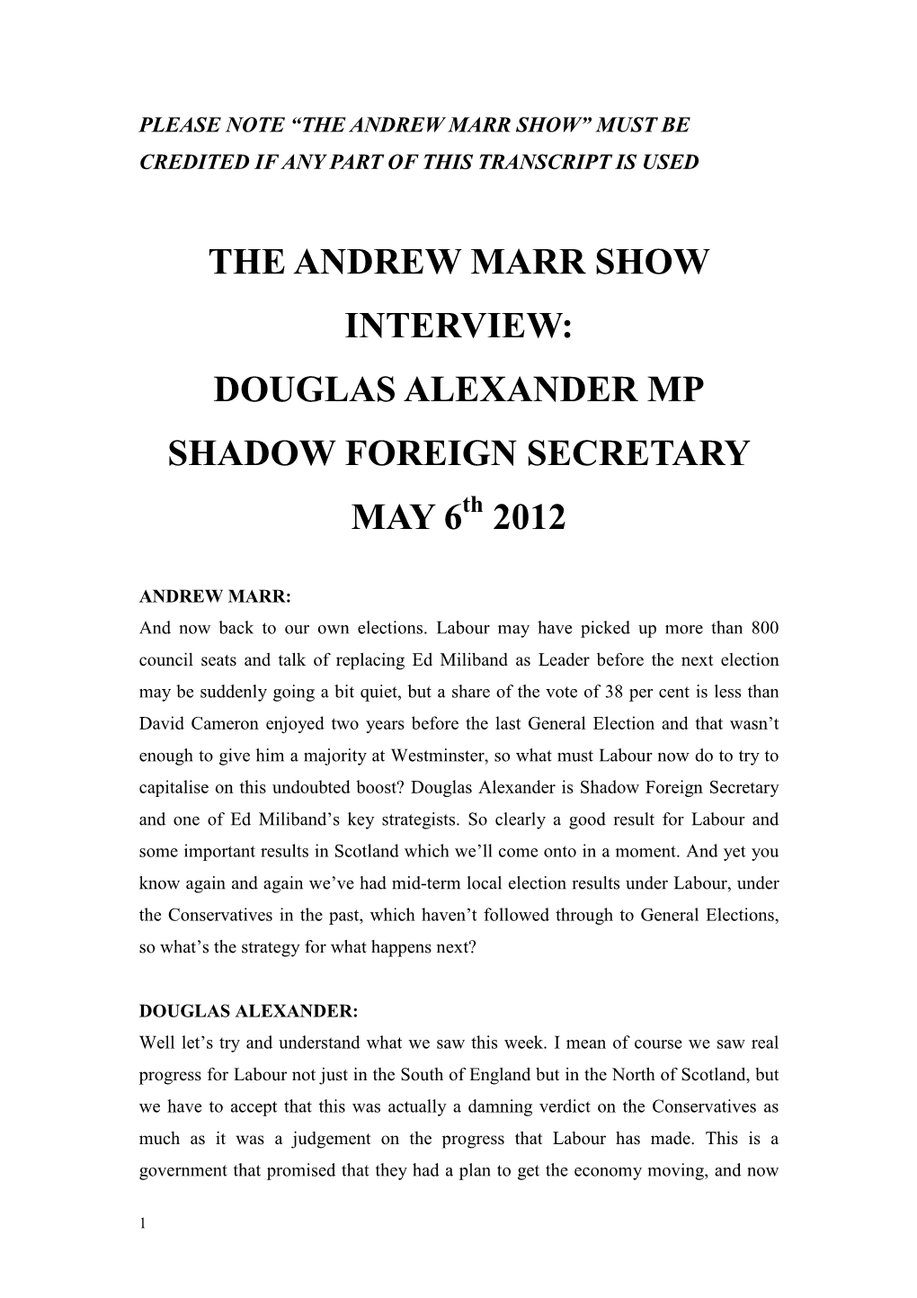 THE ANDREW MARR SHOW INTERVIEW: DOUGLAS ALEXANDER MP SHADOW FOREIGN SECRETARY MAY 6 Th 2012