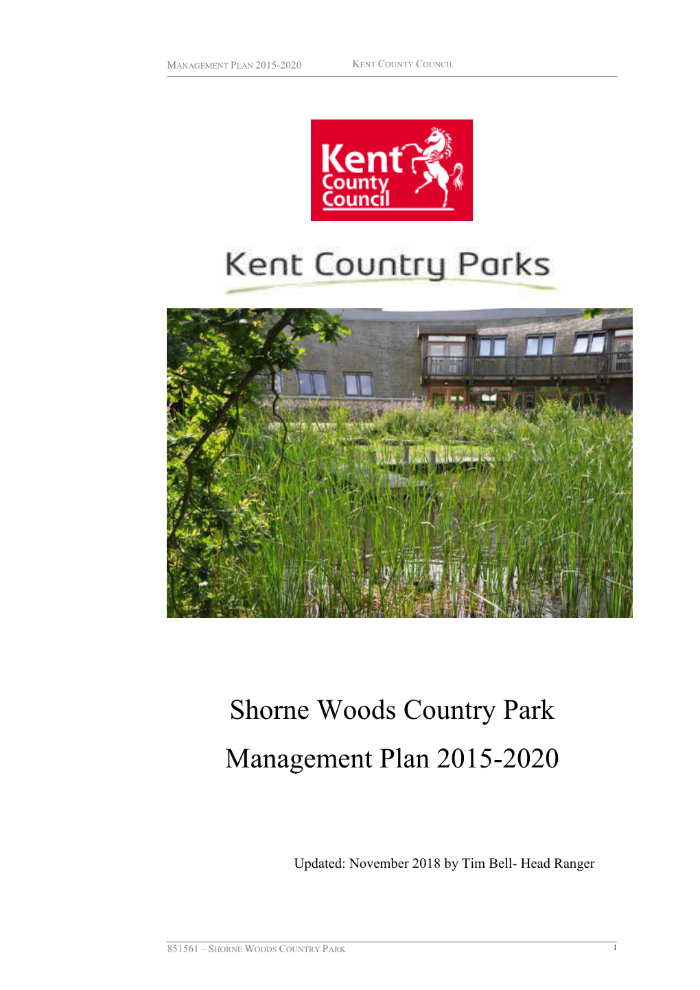 Shorne Woods Country Park Management Plan 2015-2020