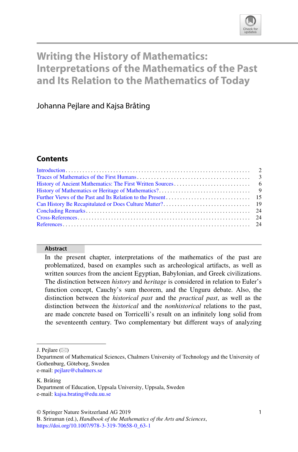 Writing the History of Mathematics: Interpretations of the Mathematics of the Past and Its Relation to the Mathematics of Today