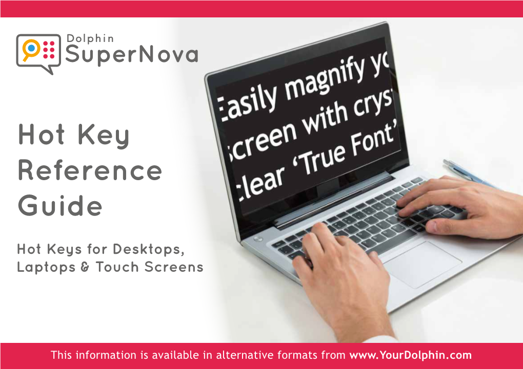 Hot Key Reference Guide