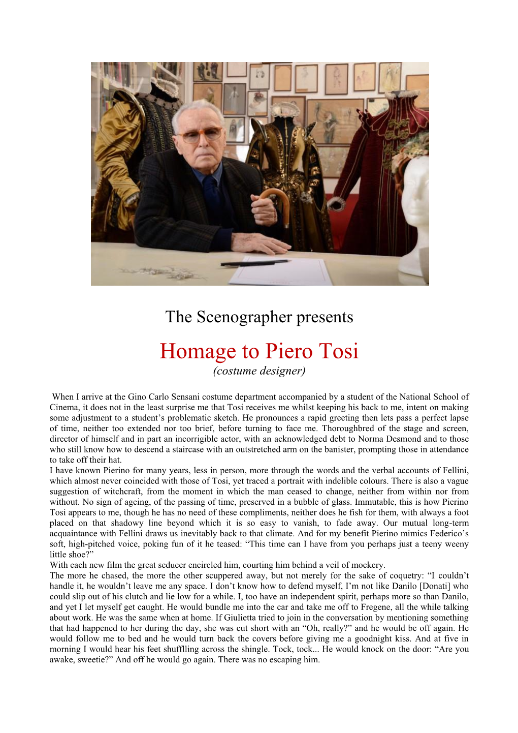 Homage to Piero Tosi (Costume Designer)