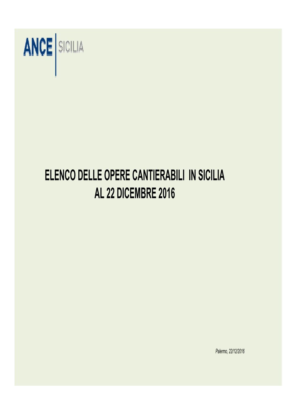 Opere Cantierabili Regione Siciliana Al 22 Dicembre 2016.Xlsx