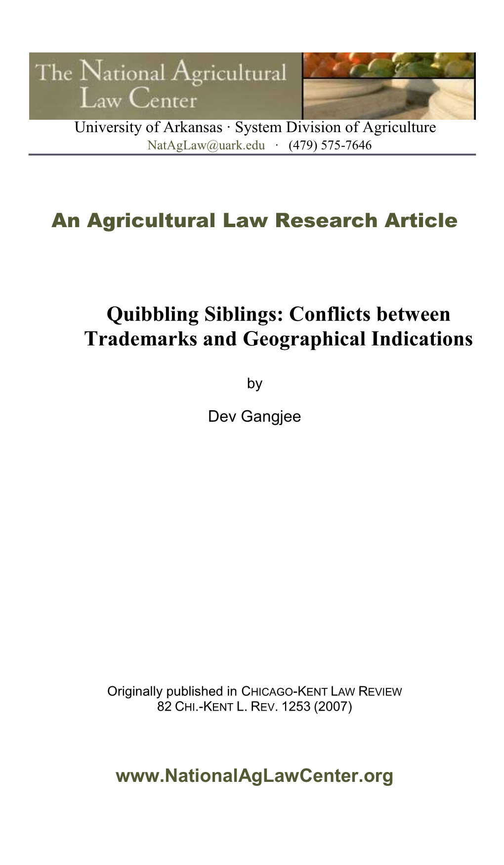 Quibbling Siblings: Conflicts Between Trademarks and Geographical Indications