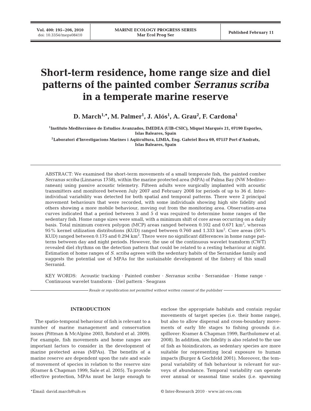 Short-Term Residence, Home Range Size and Diel Patterns of the Painted Comber Serranus Scriba in a Temperate Marine Reserve