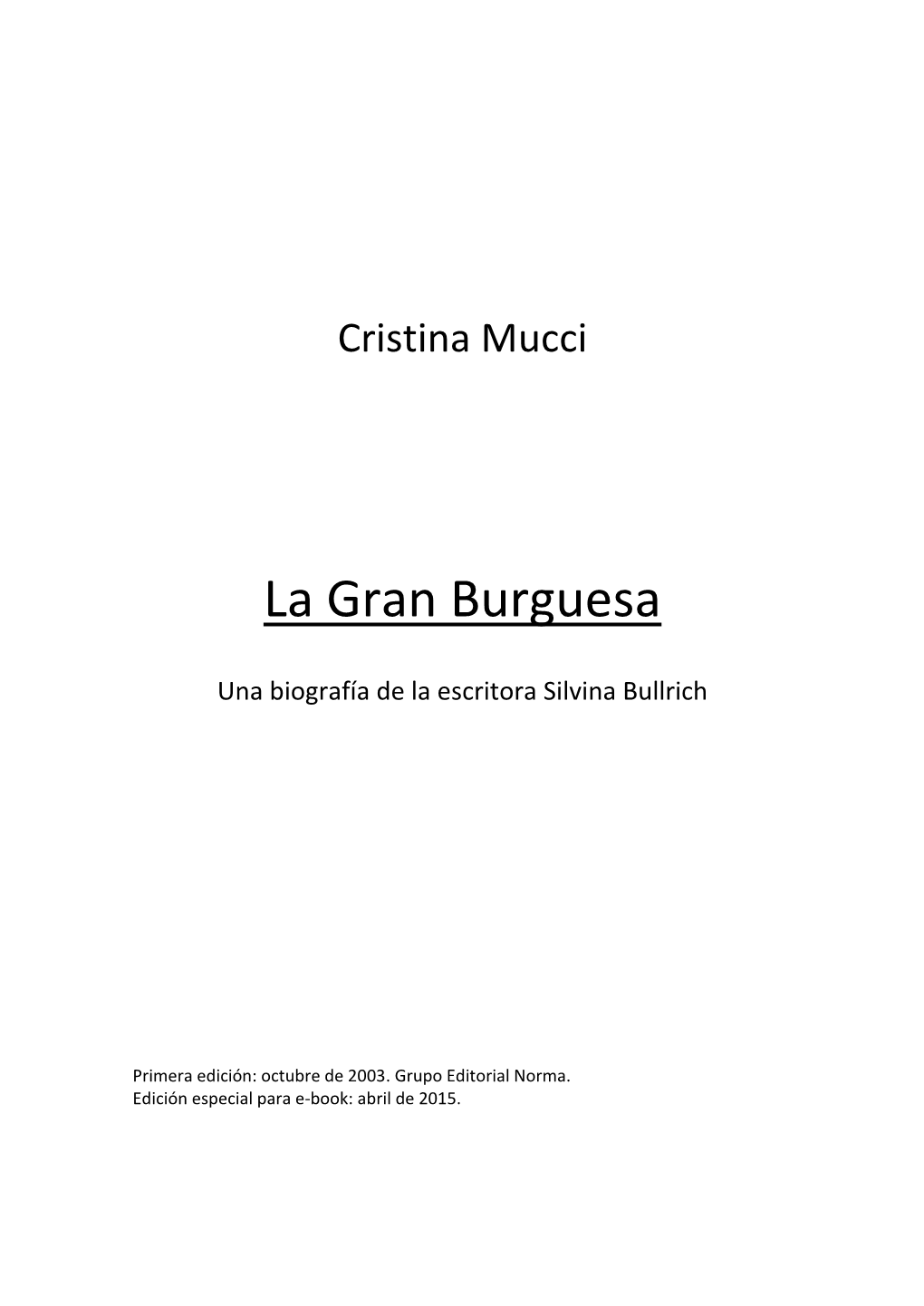 La Gran Burguesa