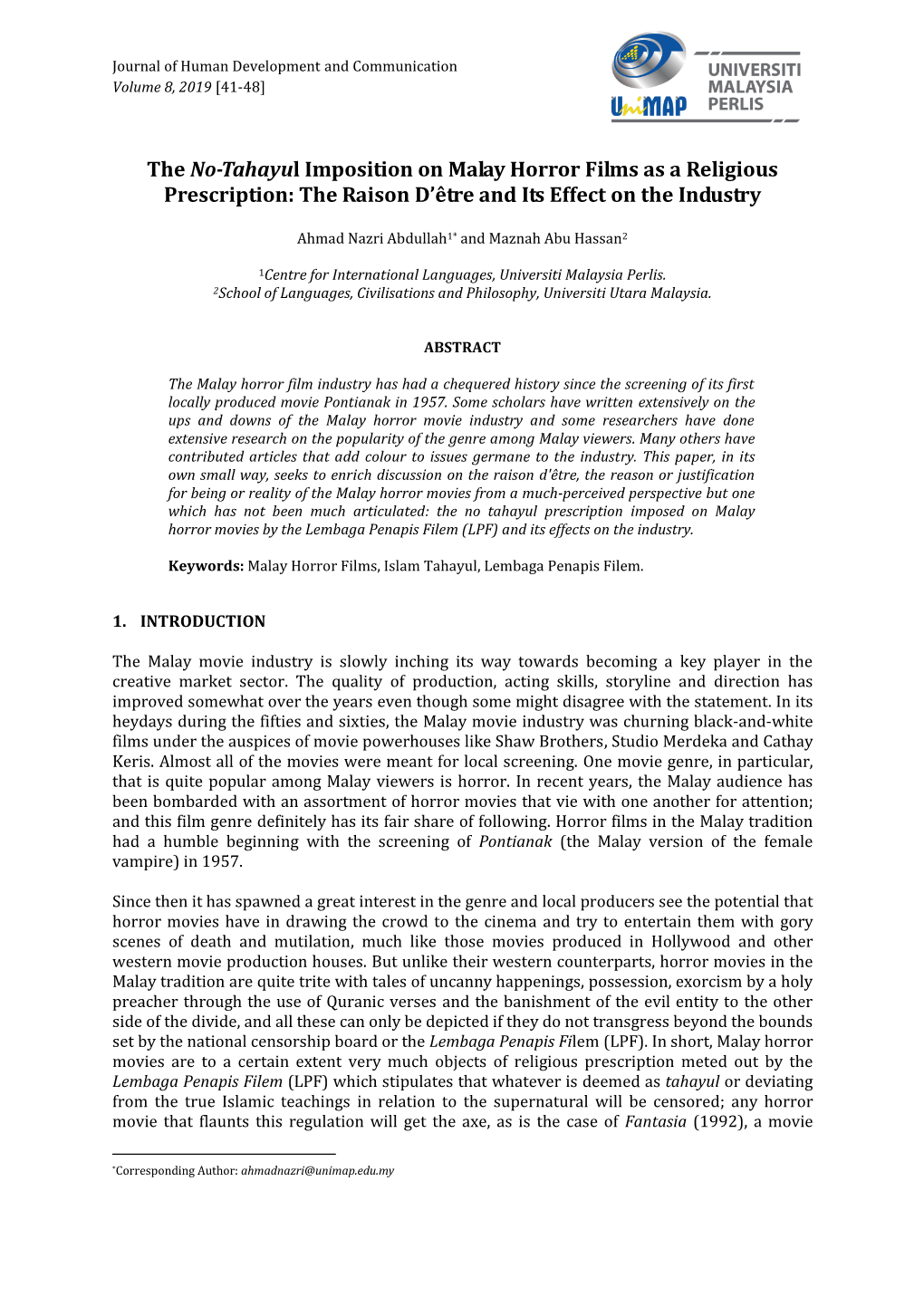 The No-Tahayul Imposition on Malay Horror Films As a Religious Prescription: the Raison D’Être and Its Effect on the Industry