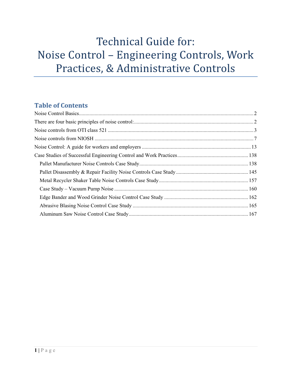 Technical Guide For: Noise Control – Engineering Controls, Work Practices, & Administrative Controls