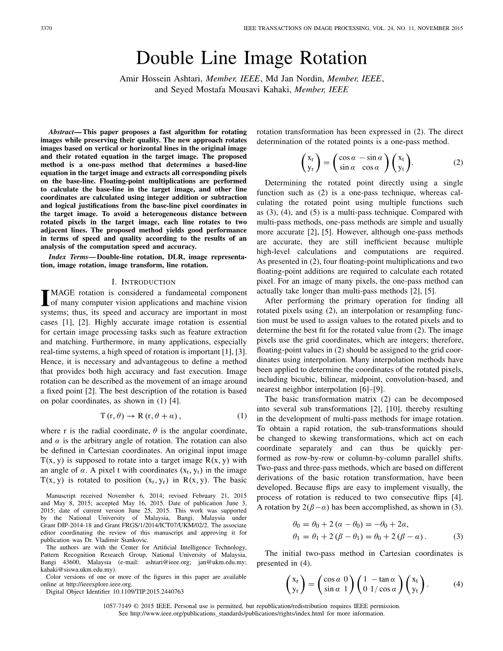 Double Line Image Rotation Amir Hossein Ashtari, Member, IEEE,Mdjannordin,Member, IEEE, and Seyed Mostafa Mousavi Kahaki, Member, IEEE