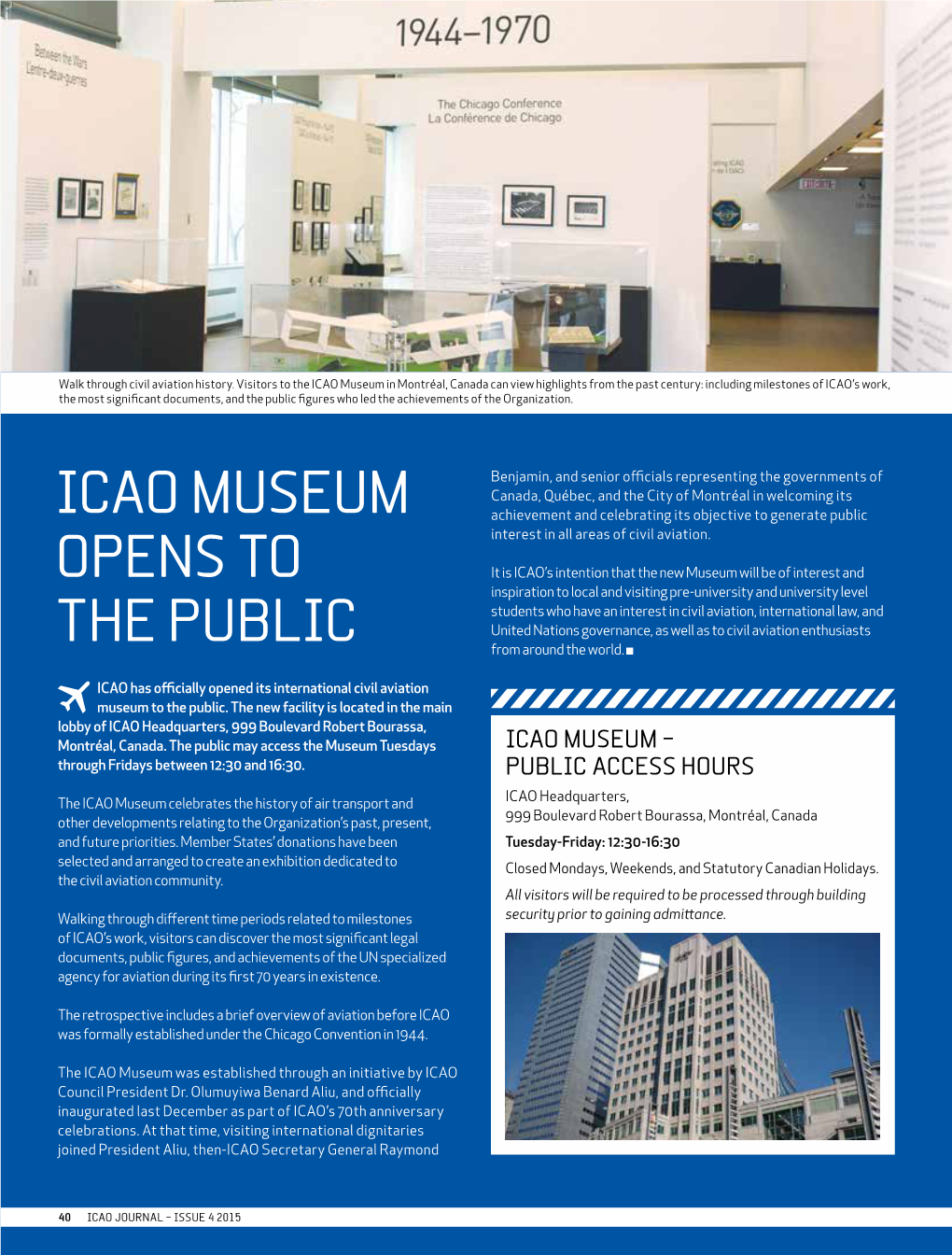 Icao Museum Opens to the Public