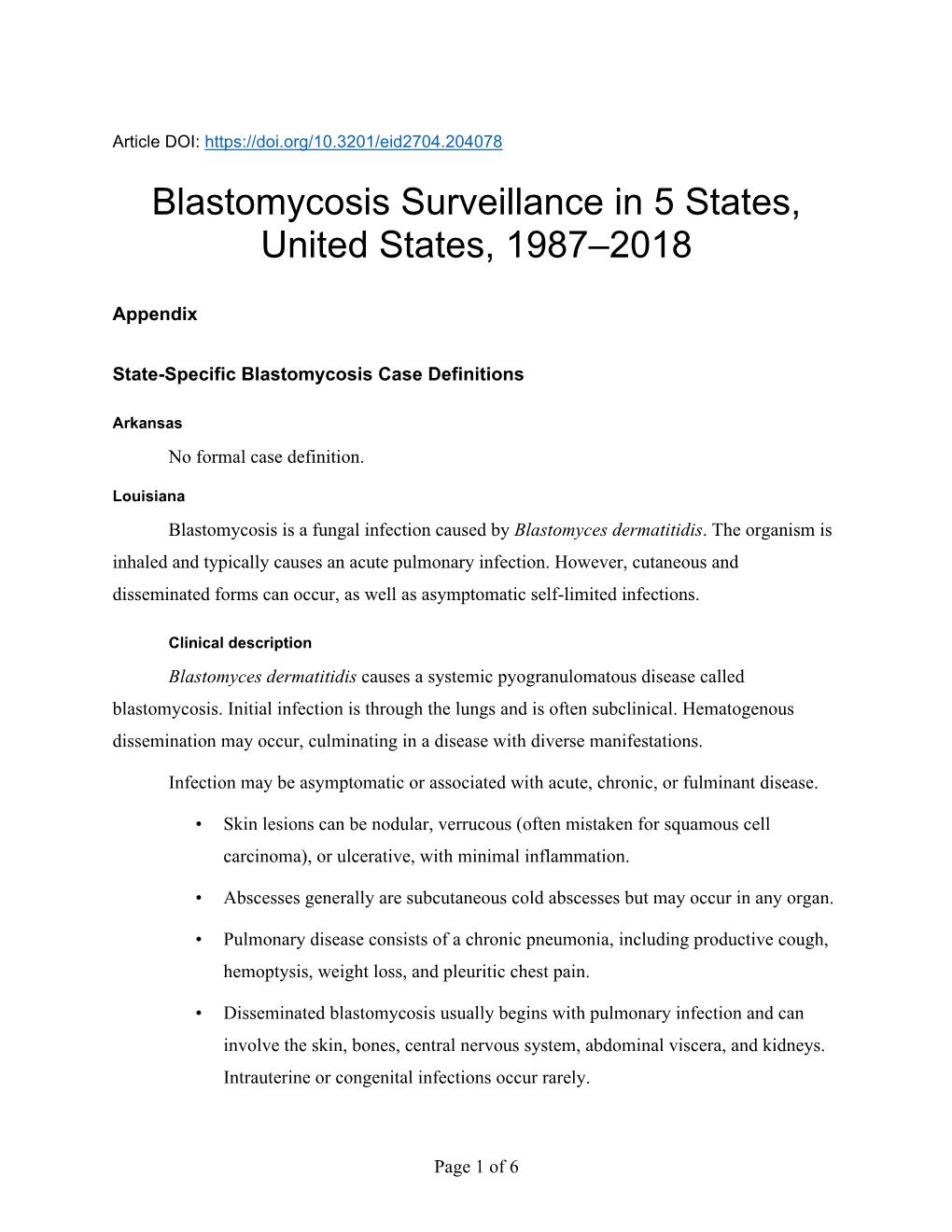 Blastomycosis Surveillance in 5 States, United States, 1987–2018