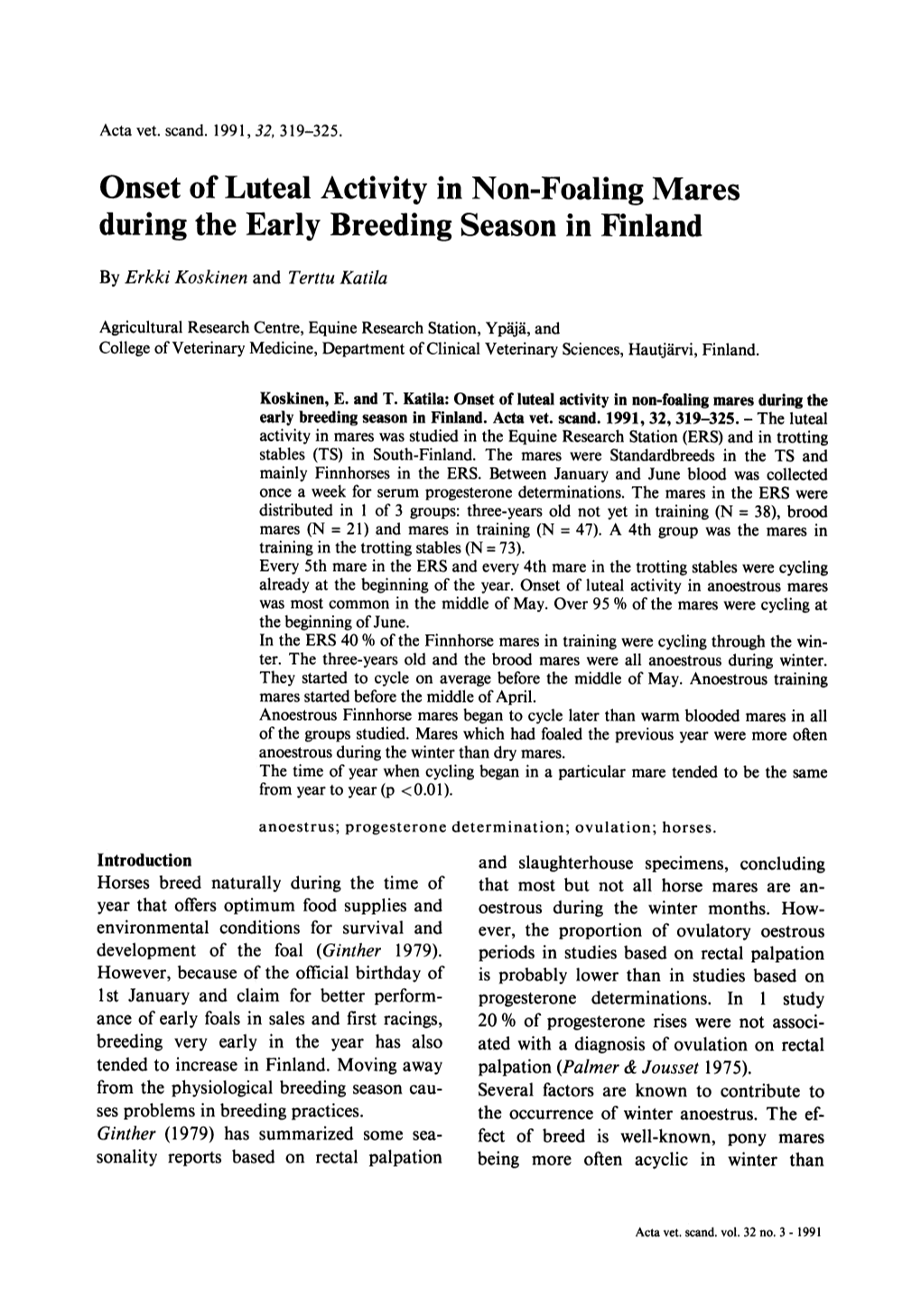 Onset of Luteal Activity in Non-Foaling Mares During the Early Breeding Season in Finland