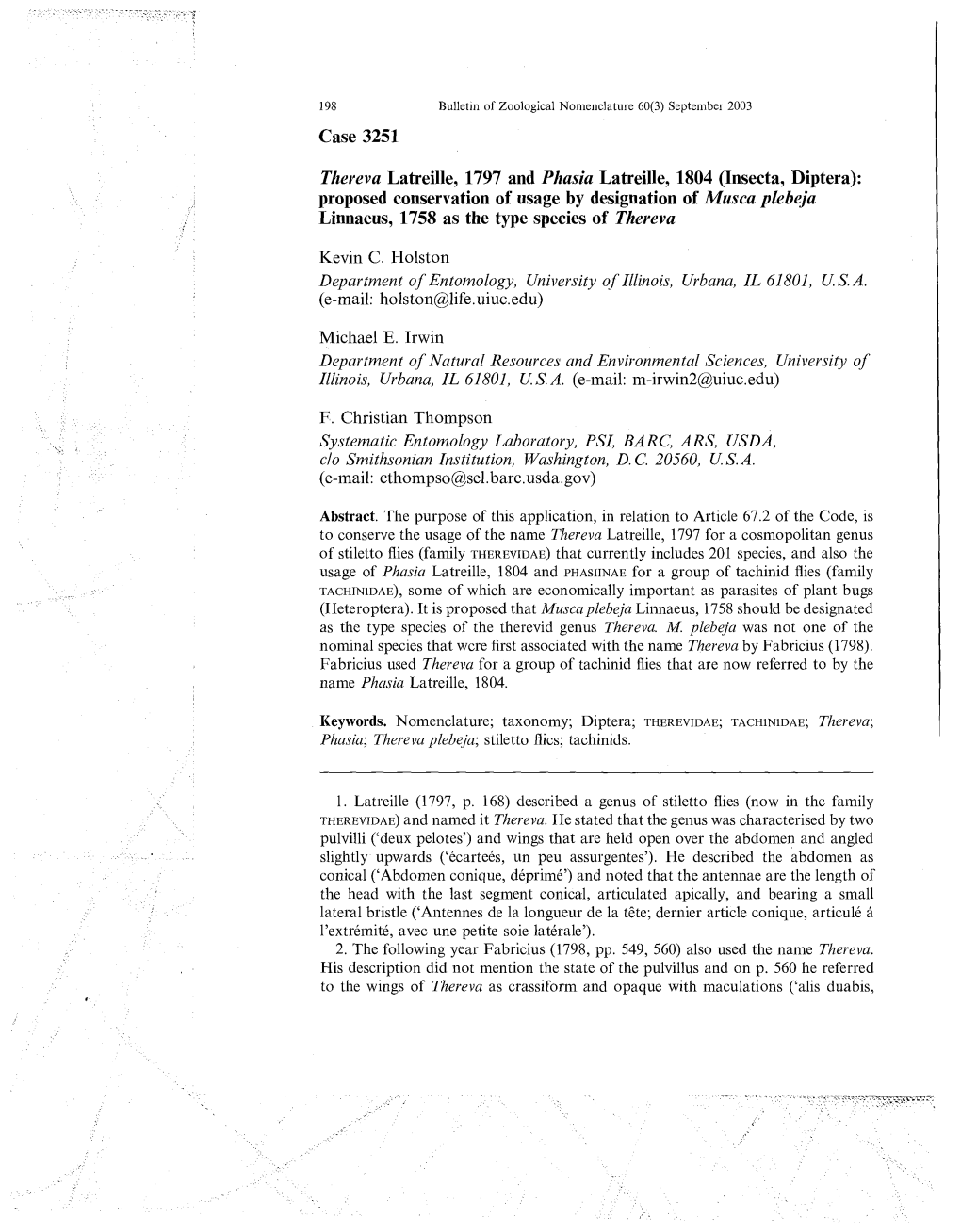 Insecta, Diptera): Proposed Conservation of Usage by Designation of Musca Plebeja Linnaeus, 1758 As the Type Species of Thereva