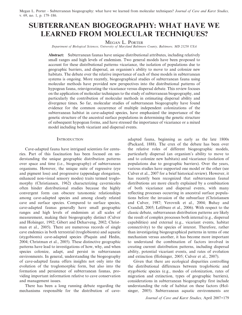 Subterranean Biogeography: What Have We Learned from Molecular Techniques? Journal of Cave and Karst Studies, V